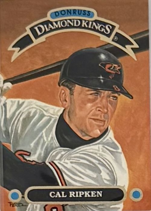 Cal Ripken Donruss Diamond Kings baseball card in a plastic sleeve